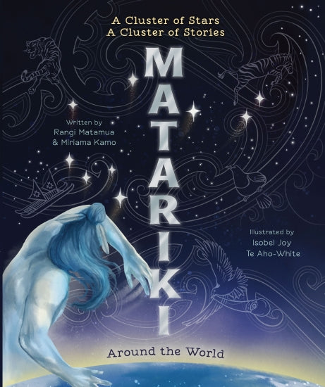 Matariki  Around the World (Childrens Book)